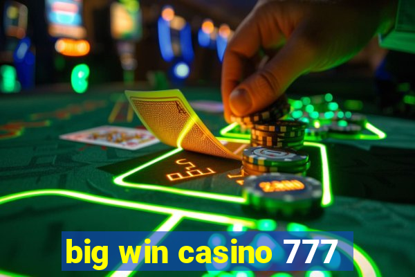 big win casino 777