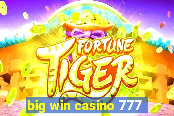 big win casino 777