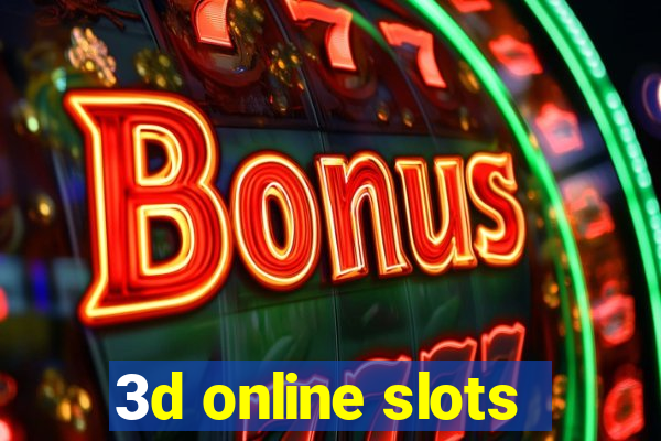 3d online slots