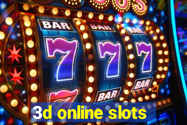 3d online slots