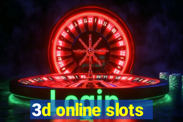 3d online slots