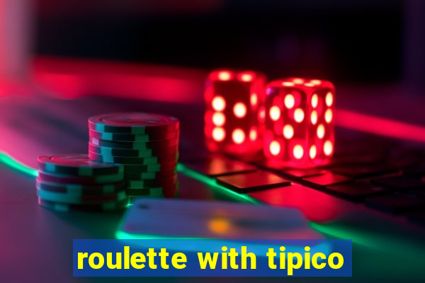 roulette with tipico