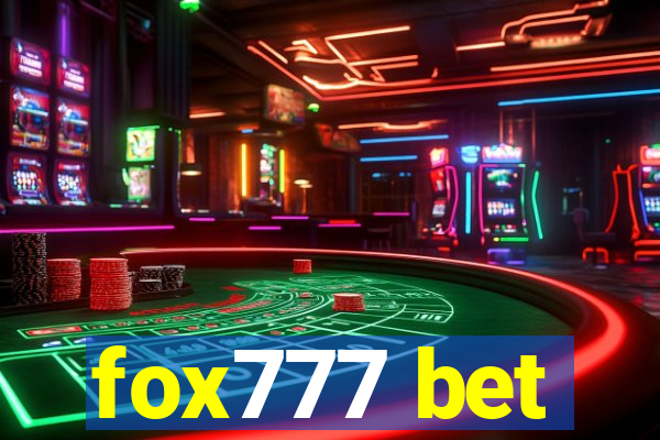 fox777 bet