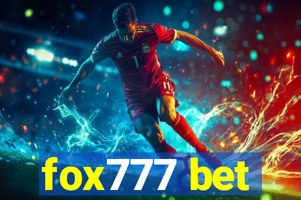 fox777 bet