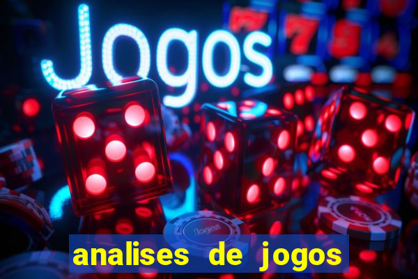 analises de jogos de futebol