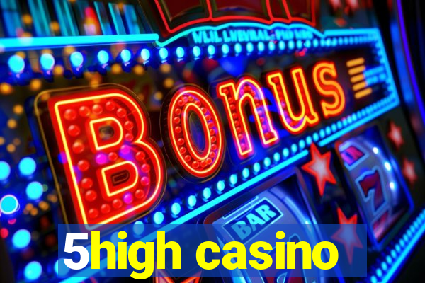 5high casino