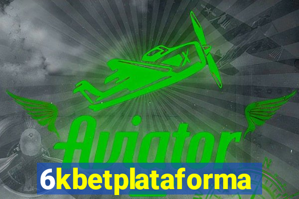 6kbetplataforma