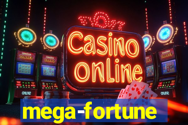 mega-fortune