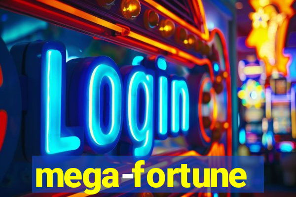 mega-fortune