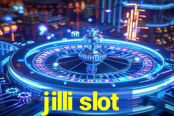 jilli slot