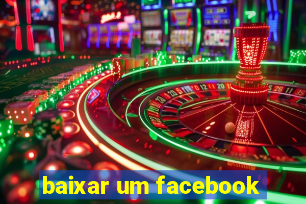 baixar um facebook