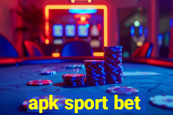 apk sport bet