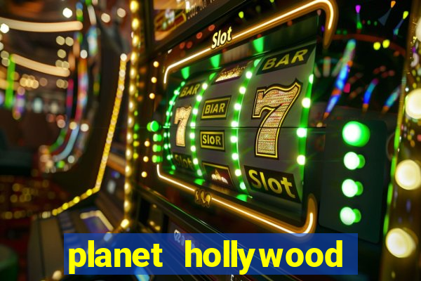 planet hollywood resort & casino