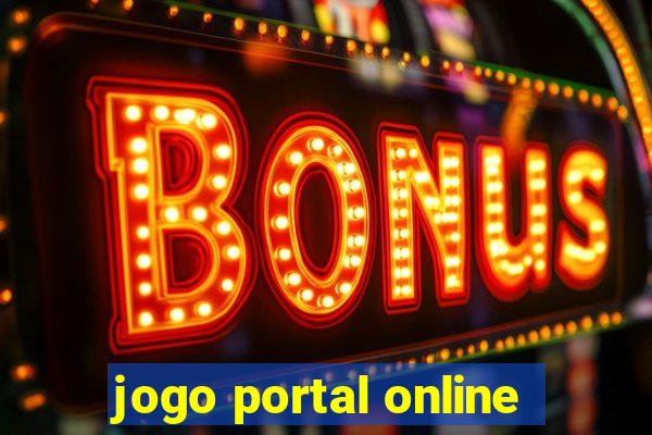 jogo portal online