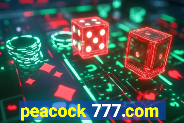 peacock 777.com