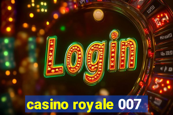 casino royale 007