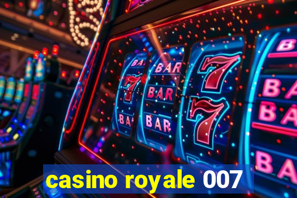 casino royale 007