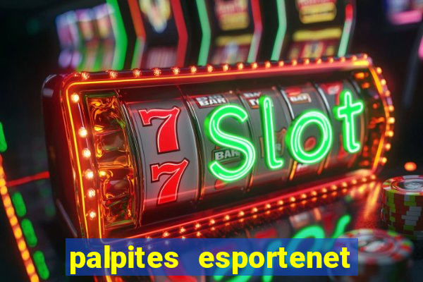 palpites esportenet jogos de hoje