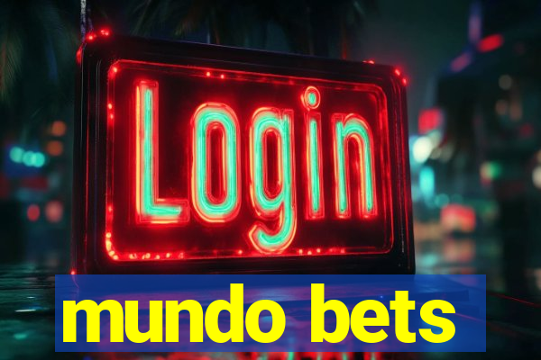 mundo bets