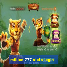 million 777 slots login