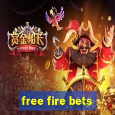 free fire bets