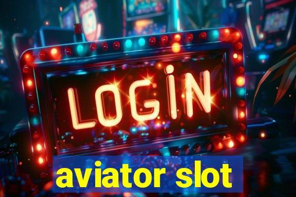 aviator slot