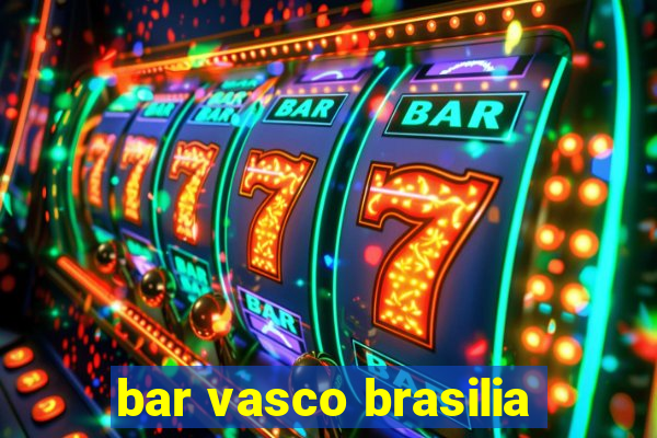 bar vasco brasilia