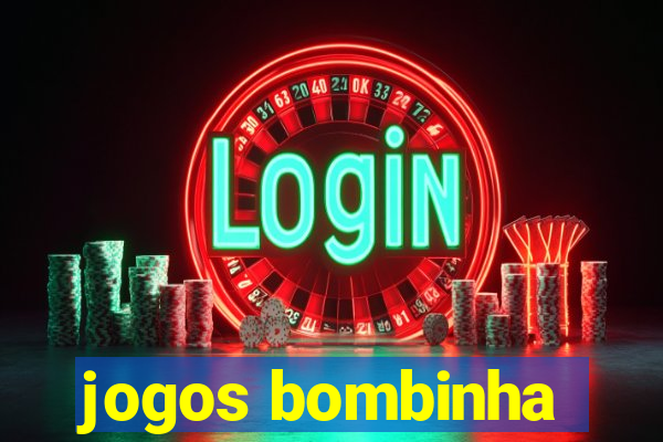 jogos bombinha