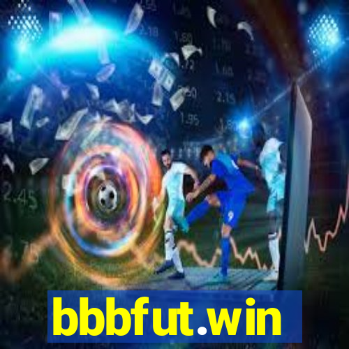 bbbfut.win