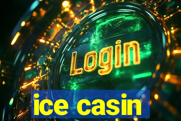 ice casin