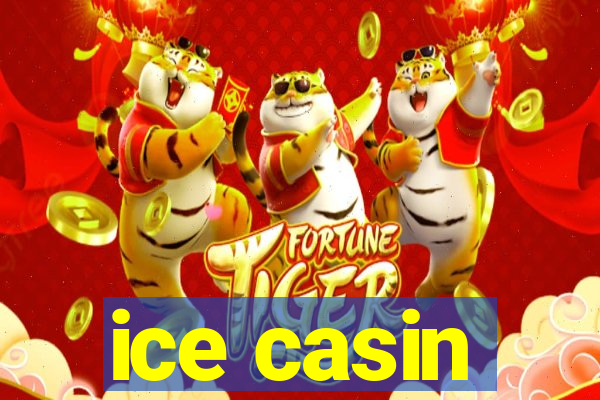 ice casin