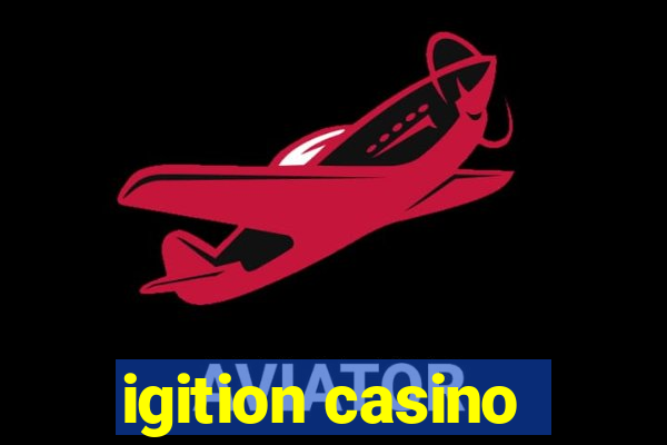 igition casino