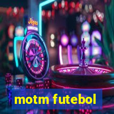 motm futebol