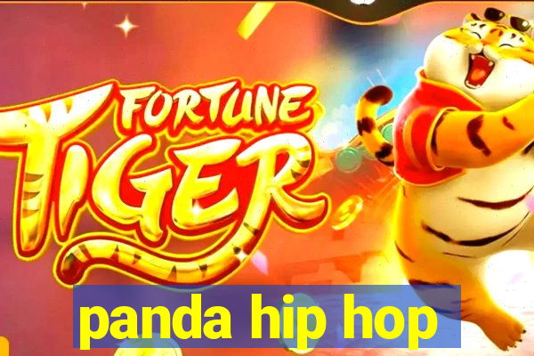 panda hip hop