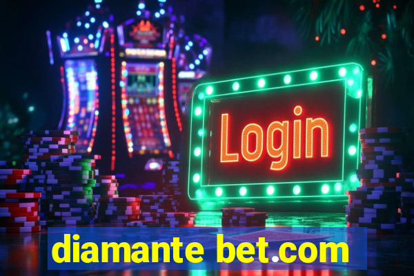 diamante bet.com