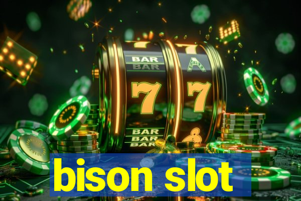 bison slot