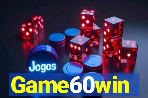 Game60win