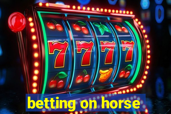 betting on horse