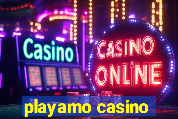 playamo casino