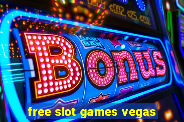 free slot games vegas