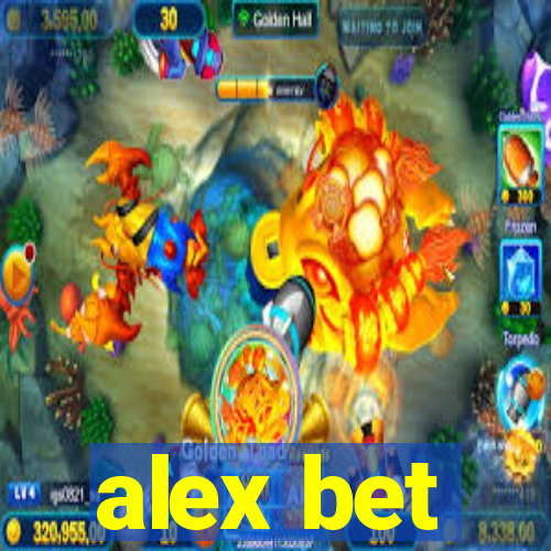 alex bet