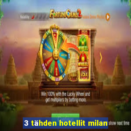 3 tähden hotellit milan