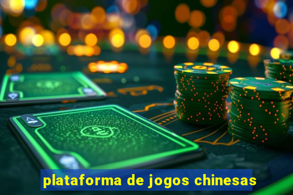 plataforma de jogos chinesas