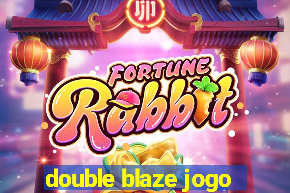 double blaze jogo