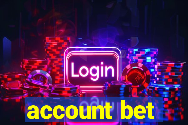 account bet