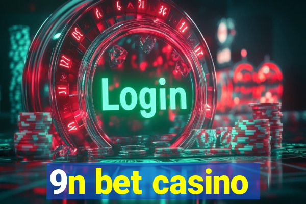 9n bet casino