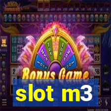 slot m3