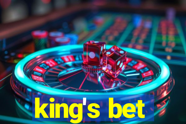 king's bet