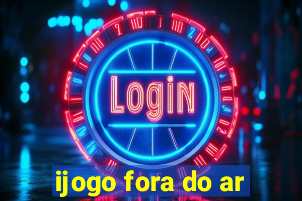 ijogo fora do ar