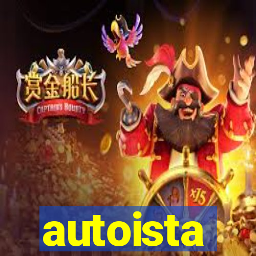 autoista